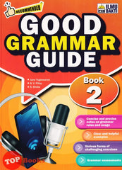 [TOPBOOKS Ilmu Bakti] Recommended Good Grammar Guide Book 2 (2023)