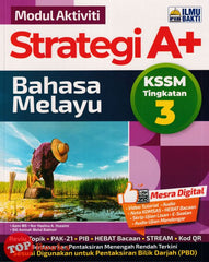 [TOPBOOKS Ilmu Bakti] Modul Aktiviti Strategi A+ Bahasa Melayu Tingkatan 3 KSSM (2024)