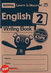 [TOPBOOKS Daya Kids] Funtastic Learn & Discover English Writing Book 2 In Line With The CEFR-Aligned KSPK