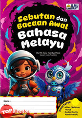 [TOPBOOKS Ilmu Bakti Kids] Sebutan Dan Bacaan Awal Bahasa Melayu (2024)