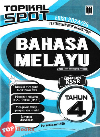 [TOPBOOKS Vision ] Topikal Spot PBD UASA Bahasa Melayu Tahun 4 Semakan KSSR (2024)