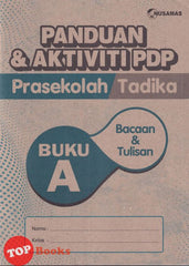 [TOPBOOKS Nusamas Kids] Panduan & Aktiviti PDP Prasekolah Tadika Bacaan & Tulisan Buku A