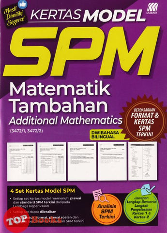 [TOPBOOKS Sasbadi] Kertas Model SPM Matematik Tambahan Dwibahasa (2023)