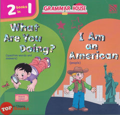 [TOPBOOKS Pelangi Kids] Grammar House What Are You Doing ? I Am an American