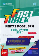 [TOPBOOKS Pan Asia] Fast Track Kertas Model SPM Fizik Dwibahasa (2024)