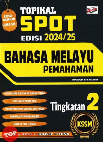 [TOPBOOKS Ilmu Didik] Topikal Spot Bahasa Melayu Pemahaman Tingkatan 2 KSSM (2024)
