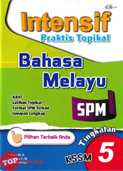 [TOPBOOKS Cemerlang] Intensif Praktis Topikal SPM Bahasa Melayu Tingkatan 5 KSSM (2024)