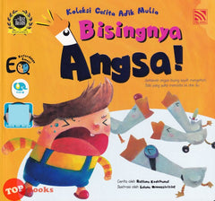 [TOPBOOKS Pelangi Kids] Koleksi Cerita Adik Mulia Bisingnya Angsa ! (2023)
