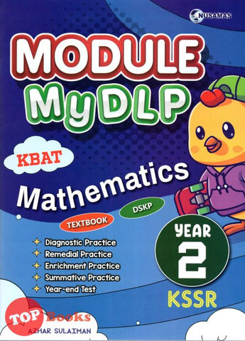 [TOPBOOKS Nusamas] Module MyDLP Mathematics Year 2 KSSR (2023)