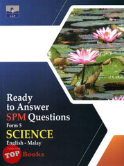 [TOPBOOKS SAP] Ready To Answer SPM Questions Science Form 5 Dwibahasa (2023)