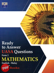 [TOPBOOKS SAP] Ready To Answer UASA Questions Mathematics Form 2 Dwibahasa (2023)