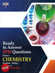 [TOPBOOKS SAP] Ready To Answer SPM Questions Chemistry Form 4 Dwibahasa (2023)