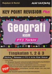 [TOPBOOKS Alaf Sanjung] Key Point Revision Plus Geografi PT3 Tingkatan 1, 2 & 3 KSSM