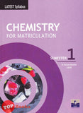 [TOPBOOKS SAP] Latest Syllabus Chemistry For Matriculations Semester 1 (2022)