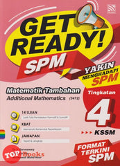 [TOPBOOKS Pelangi] Get Ready! SPM Matematik Tambahan Tingkatan 4 KSSM Dwibahasa (2022)