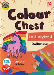 [TOPBOOKS Pelangi Kids] Colour Chest In Storyland Dwibahasa