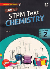 [TOPBOOKS Pelangi] PRE-U STPM Text Chemistry Term 2 (2019)