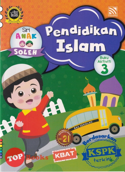 [TOPBOOKS Pelangi Kids] Siri Anak Soleh Pendidikan Islam Buku Aktiviti 3 KSPK