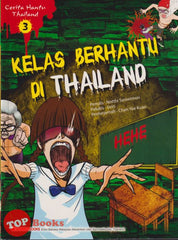 [TOPBOOKS Exact Comic] Cerita Hantu Thailand 3 Kelas Berhantu Di Thailand