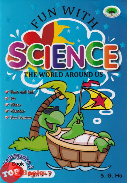 [TOPBOOKS GreenTree Kids) Fun With Science Kindergarten 2 Book 2 Ages 5-7