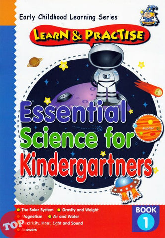 [TOPBOOKS GreenHill Kids] Learn & Practise Essential Science For Kindergartners Book 1