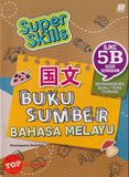 [TOPBOOKS Sasbadi UPH] Super Skills Buku Sumber Bahasa Melayu 5B SJKC KSSR Semakan