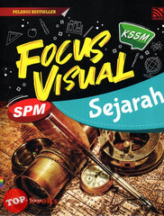 [TOPBOOKS Pelangi] Focus Visual SPM Sejarah KSSM (2023)