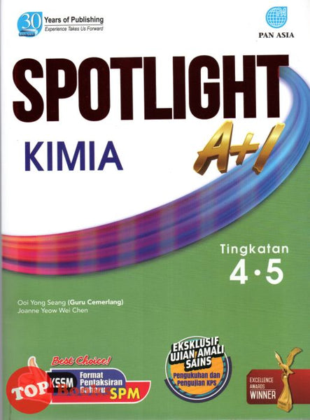 [TOPBOOKS Pan Asia] Spotlight A+1 SPM KimiaTingkatan 4 5 KSSM (2023)