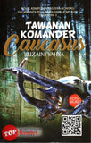 [TOPBOOKS Utusan Teks] Novel Tawanan Komander Caucasus Tingkatan 3