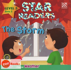 [TOPBOOKS Pelangi Kids] Star Readers Level 3 Book 5 The Storm