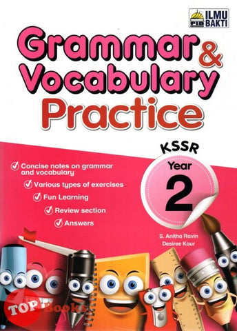 [TOPBOOKS Ilmu Bakti] Grammar & Vocabulary Practice Year 2 KSSR (2023)