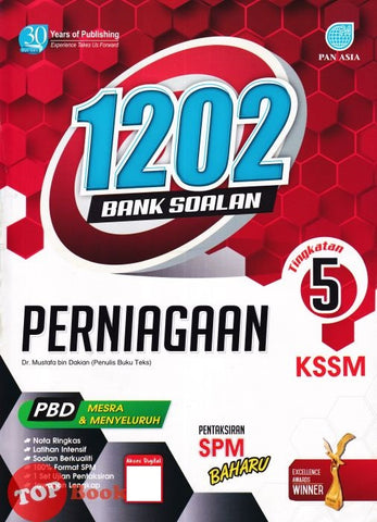 [TOPBOOKS Pan Asia] 1202 Bank Soalan Perniagaan Tingkatan 5 KSSM (2023)