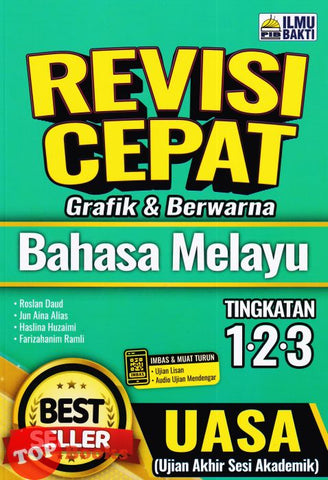 [TOPBOOKS Ilmu Bakti] Revisi Cepat UASA Bahasa Melayu Tingkatan 1 2 3 (2023)