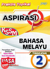 [TOPBOOKS PEP] Praktis Topikal Aspirasi UASA Bahasa Melayu Tingkatan 2 KSSM (2023)