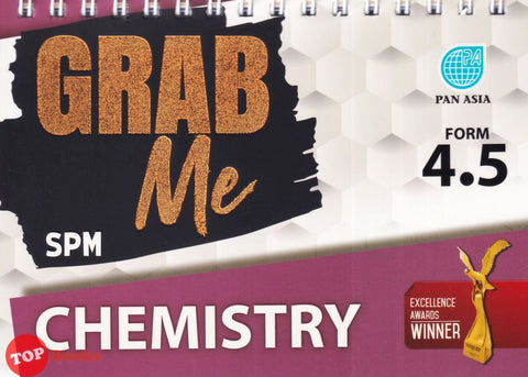 [TOPBOOKS Pan Asia] Grab Me SPM Chemistry Form 4 5 (2023)