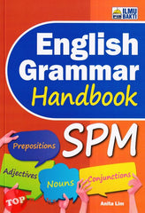 [TOPBOOKS Ilmu Bakti] English Grammar Handbook SPM (2023)