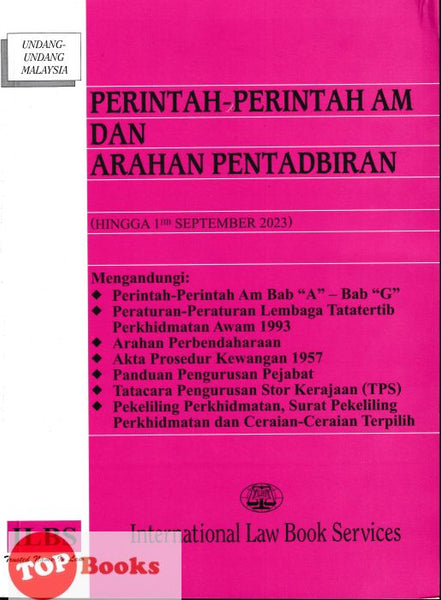 [TOPBOOKS Law ILBS] Perintah-Perintah Am Dan Arahan Pentadbiran (1 Sept 2023)