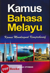 [TOPBOOKS Ehsan] Kamus Bahasa Melayu Kamus Monolingual Komprehensif