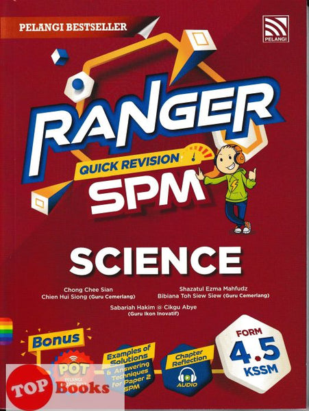 [TOPBOOKS Pelangi] Ranger Quick Revision SPM Science Form 4 5 KSSM (2024)