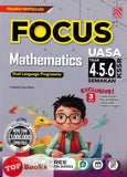 [TOPBOOKS Pelangi] Focus UASA Mathematics Year 4, 5, 6 KSSR Semakan (2024)