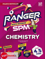 [TOPBOOKS Pelangi] Ranger Quick Revision SPM Chemistry Form 4 5 KSSM (2024)