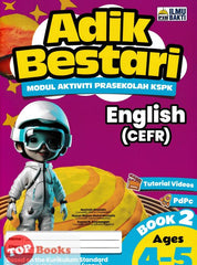 [TOPBOOKS Ilmu Bakti Kids] Adik Bestari Modul Aktiviti Prasekolah KSPK English (CEFR) Age 4-5 Book 2 (2024)