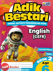 [TOPBOOKS Ilmu Bakti Kids] Adik Bestari Modul Aktiviti Prasekolah KSPK English (CEFR) Age 6 Book 2 (2024)