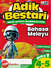 [TOPBOOKS Ilmu Bakti Kids] Adik Bestari Modul Aktiviti Prasekolah KSPK Bahasa Melayu 4-5 Tahun Buku 1 (2024)