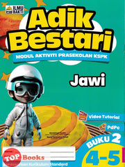 [TOPBOOKS Ilmu Bakti Kids] Adik Bestari Modul Aktiviti Prasekolah KSPK Jawi 4-5 Tahun Buku 2 (2024)