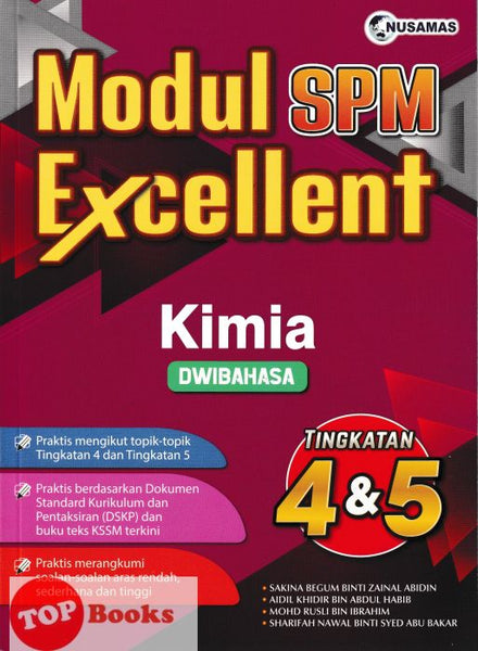 [TOPBOOKS Nusamas] Modul SPM Excellent Kimia Tingkatan 4 & 5 Dwibahasa (2024)