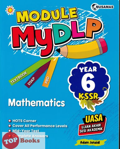 [TOPBOOKS Nusamas] Module MyDLP Mathematics Year 6 KSSR (2024)