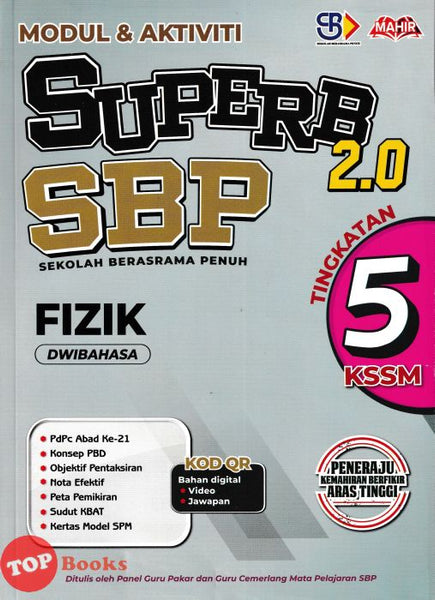 [TOPBOOKS Mahir] Modul & Aktiviti Superb 2.0 SBP Fizik Tingkatan 5 KSSM Dwibahasa (2024)