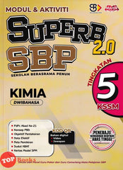 [TOPBOOKS Mahir] Modul & Aktiviti Superb 2.0 SBP Kimia Tingkatan 5 KSSM Dwibahasa (2024)