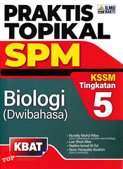 [TOPBOOKS Ilmu Bakti] Praktis Topikal SPM Biologi Tingkatan 5 KSSM Dwibahasa (2024)